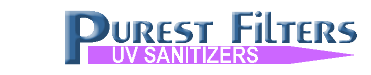 Purest Filters UV Ultraviolet Water Sanitizers and UV water disinfection units